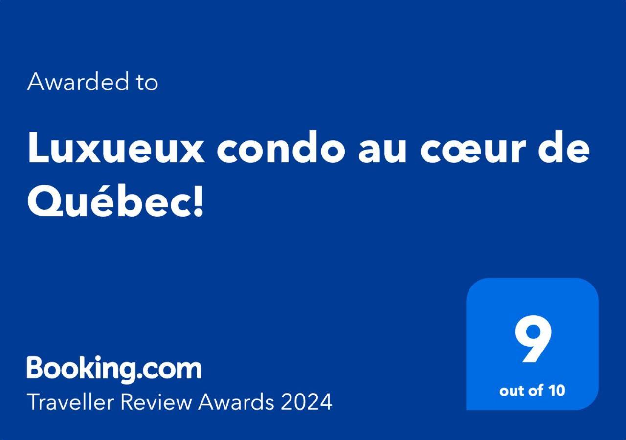 Luxueux Condo Au Coeur De Quebec! Bagian luar foto